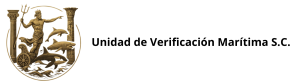 UNIDAD DE VERIFICACIÓN MARÍTIMA